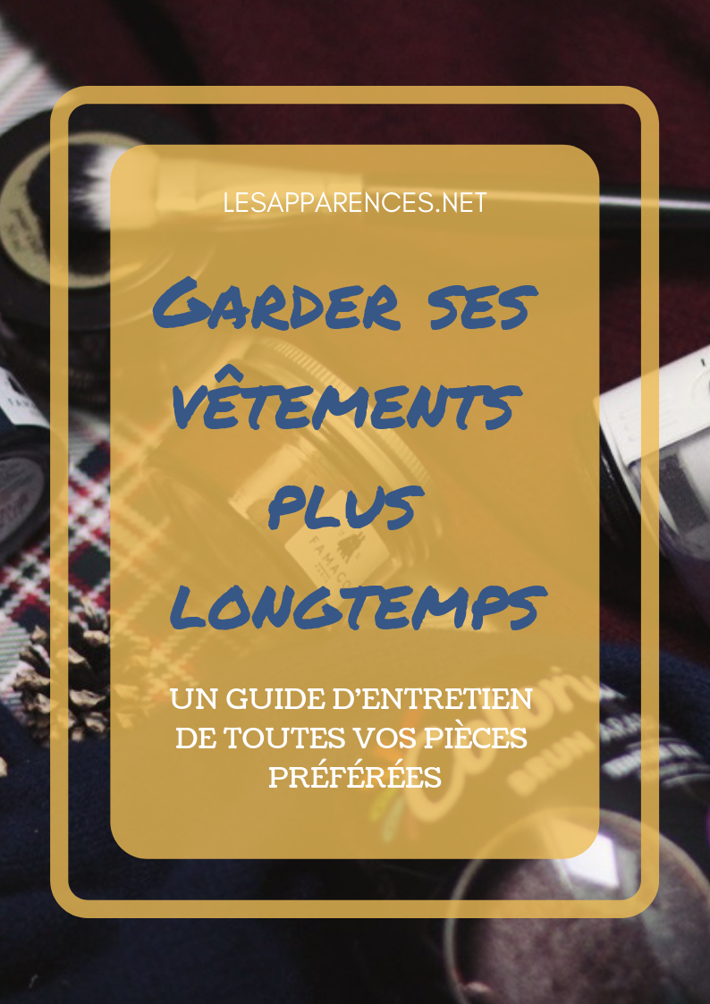 Garder ses vêtements plus longtemps