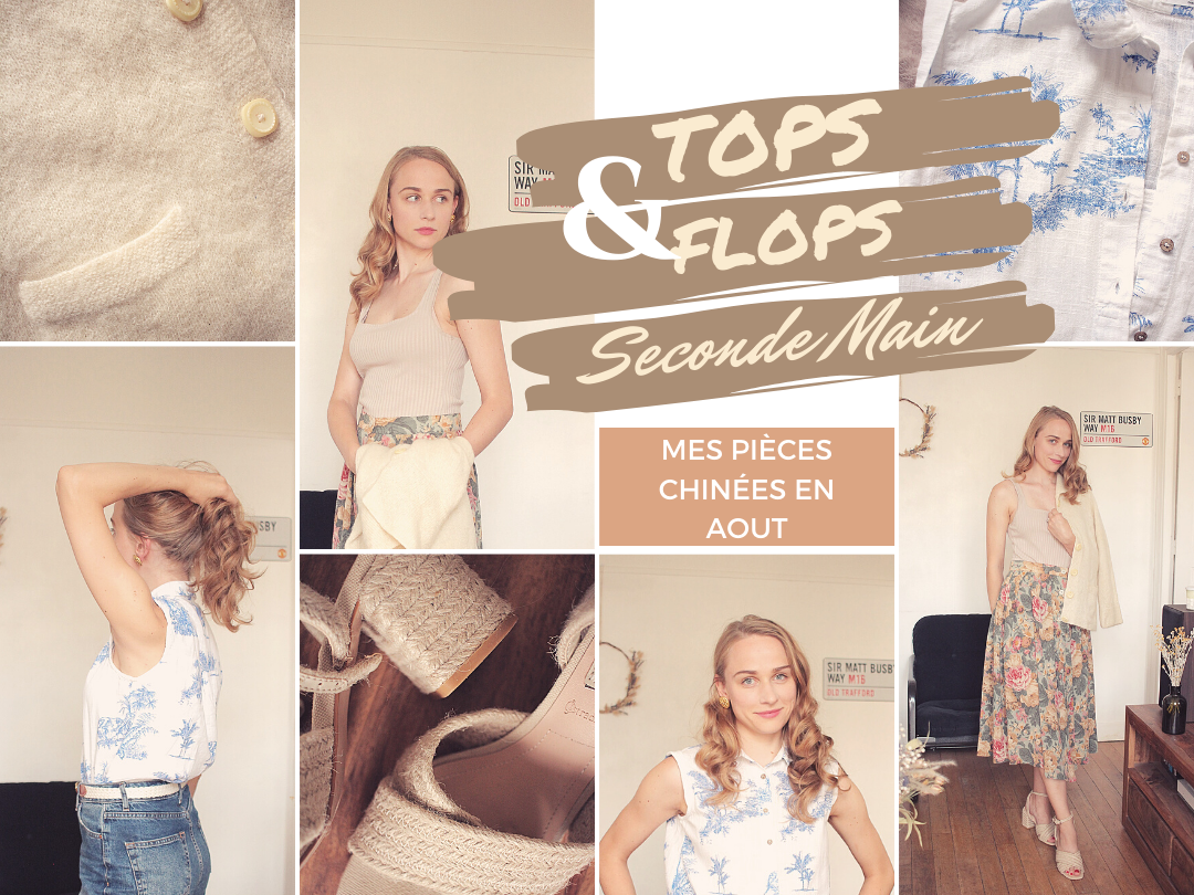 Seconde Main: Tops&Flops #8